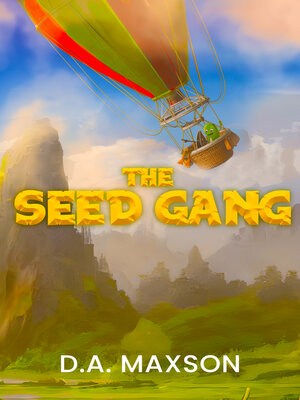 cover image of The Seed Gang